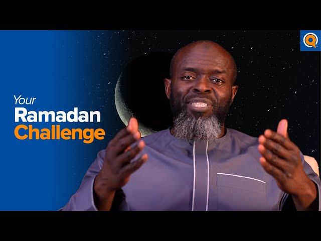 Take the Ramadan Challenge with Sh. Abdullah Oduro