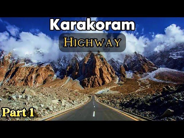 Karakoram Highway 4K Drive View | Part 1| Mera Pakistan