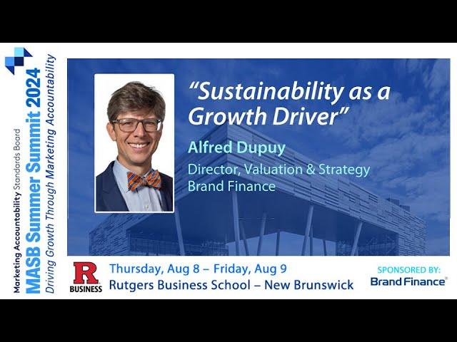 Sustainability as a Growth Driver | MASB Summer Summit 2024