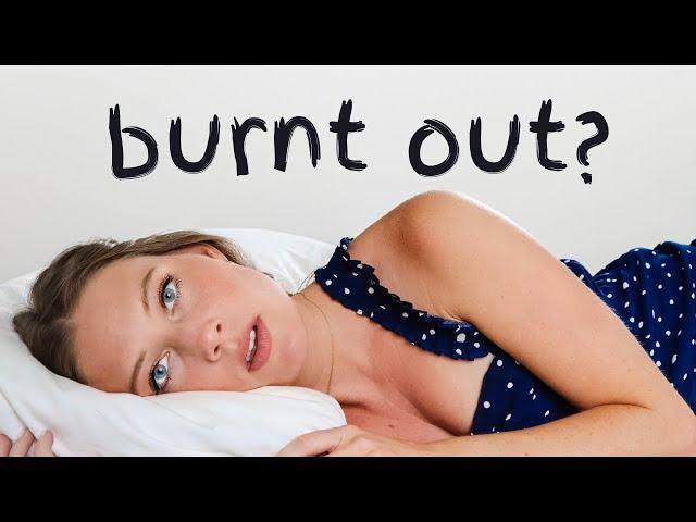 WHY SO MANY WOMEN ARE BURNT OUT...and how to FIX IT // 5 reasons why you might be burnt out