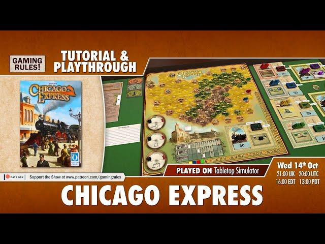 Chicago Express - Tutorial & Playthrough via Tabletop Simulator