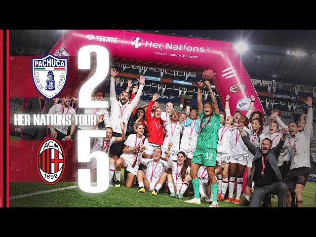 Another Rossonere win in Mexico | Tuzas 2-5 AC Milan | Her Nations Tour Highlights