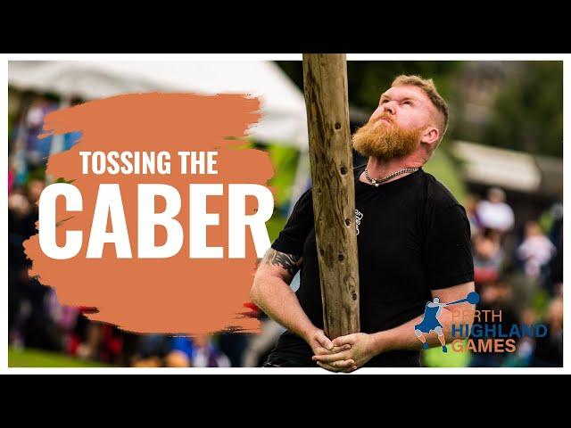 Toss the Caber with Perth Highland Games - an in-depth look at what's involved in a good caber toss!