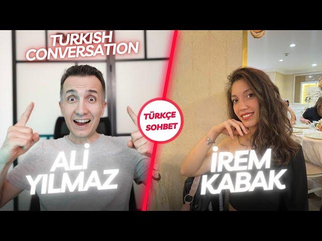 A2 - B1 | Turkish Conversation |  Türkçe Sohbet