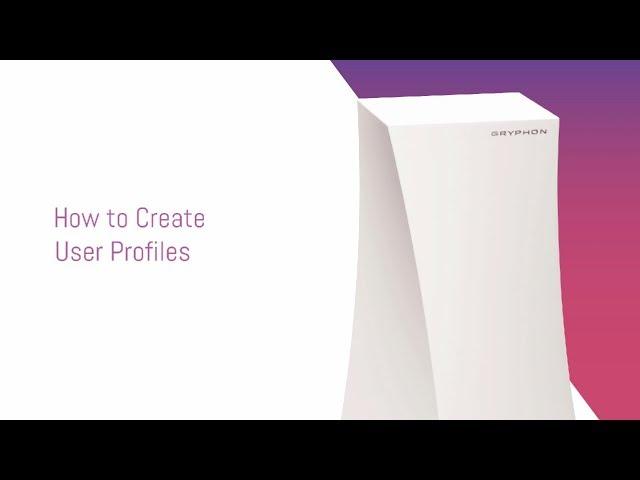 How to set up user profiles and assign devices (Gryphon Connect)