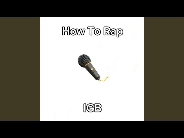 How to Rap