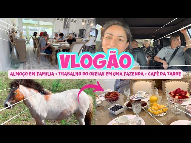 ALMOÇO EM FAMÍLIA | OSEIAS LEVOU OS PAIS EM UM TRABALHO DELE | FIZ MESA POSTA NO CAFÉ DA TARDE