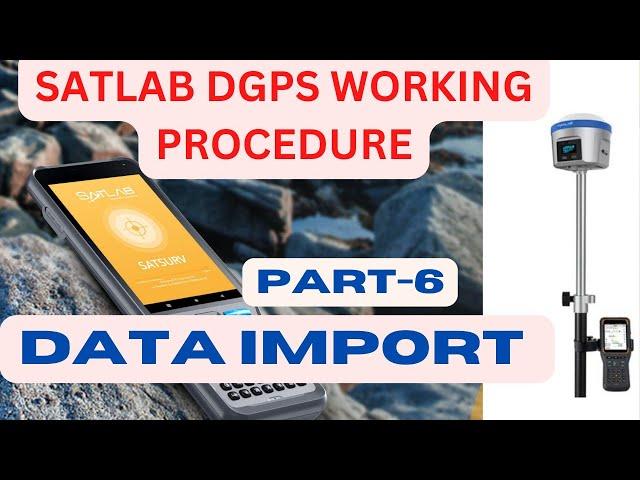 #Satlab Dgps data import I Dgps Full training in hindi I satlab Dgps survey #surveywork  #satlab