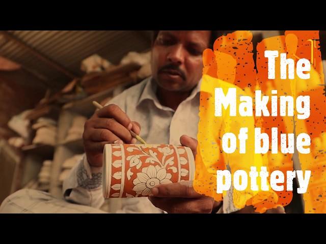 Tisser | The Making of Blue Pottery by Artisans | Handicrafts