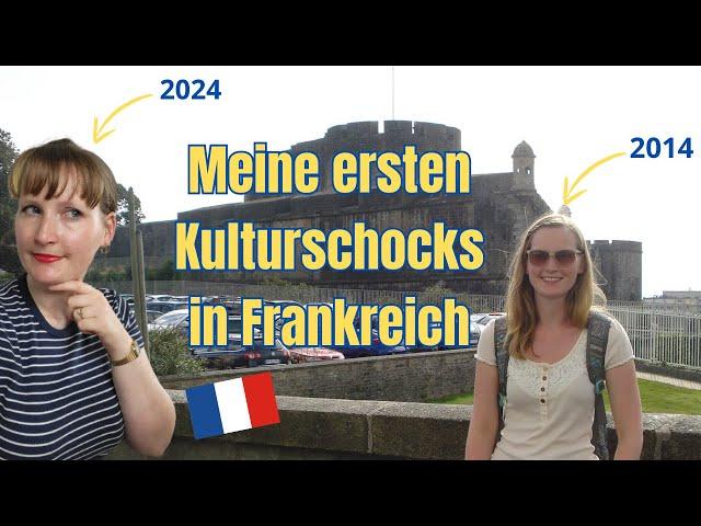 Meine ersten Kulturschocks in Frankreich