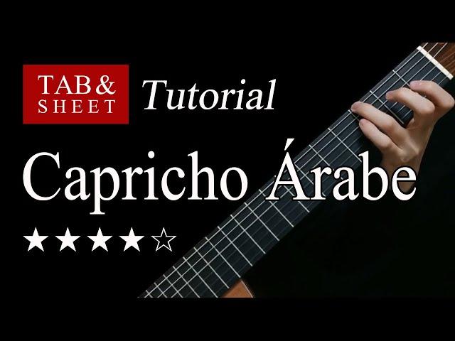 Capricho Árabe - Guitar Lesson + TAB