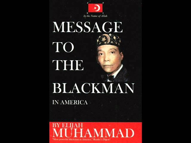 MESSAGE TO THE BLACKMAN-(AUDIO BOOK) Pt. 1/4~Hon. Elijah Muhammad