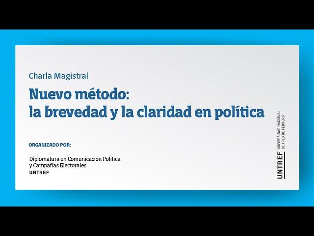 Clase Magistral: Nuevo método: la brevedad y la claridad en política, de Antoni Gutiérrez Rubí