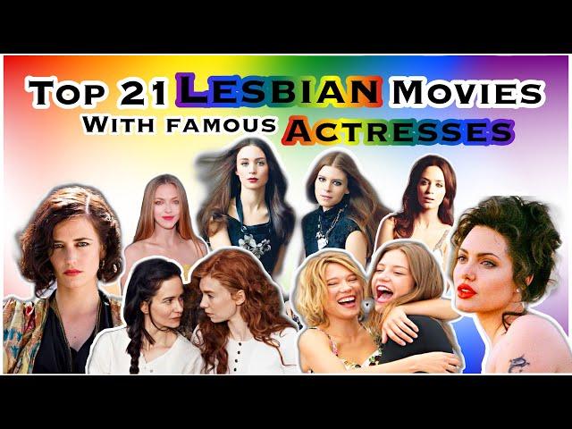 Top 21 Lesbian Movies With Famous Actresses | ENG-ESP