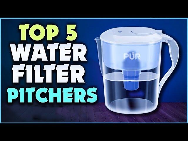 Top 5: Best Water Filter Pitcher Reviews 2025 to Buy Now [ 2025 Buyer's Guide ]