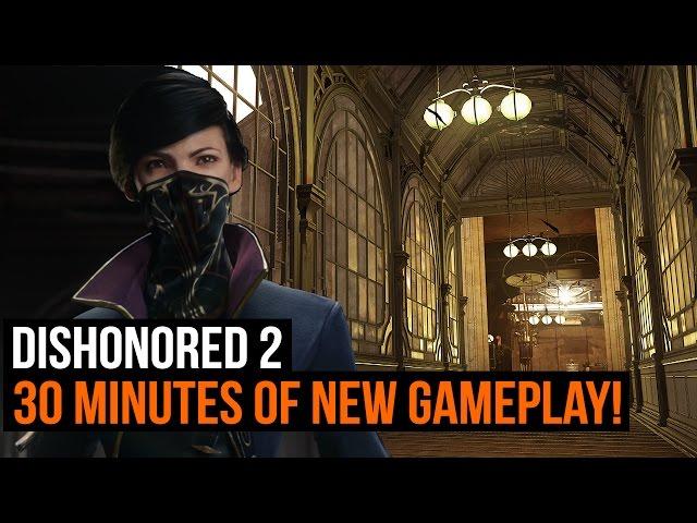 Dishonored 2 Gameplay - Full walkthrough of the clockwork mansion