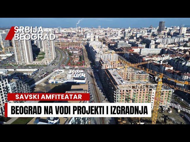 Beograd na vodi 13 projekata u izgradnji 3 zgrade u fazi useljenja Najava radova kod Hotela Bristol