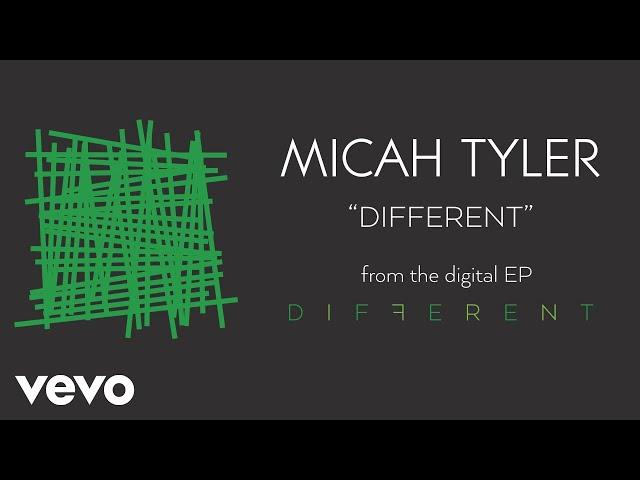 Micah Tyler - Different (Audio)