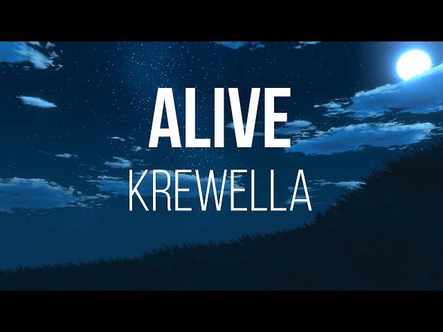 Krewella - Alive - Lyrics
