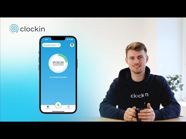 #1 Zeiterfassung mit der clockin App – Für Mitarbeiter | TOUR DURCH DIE APP