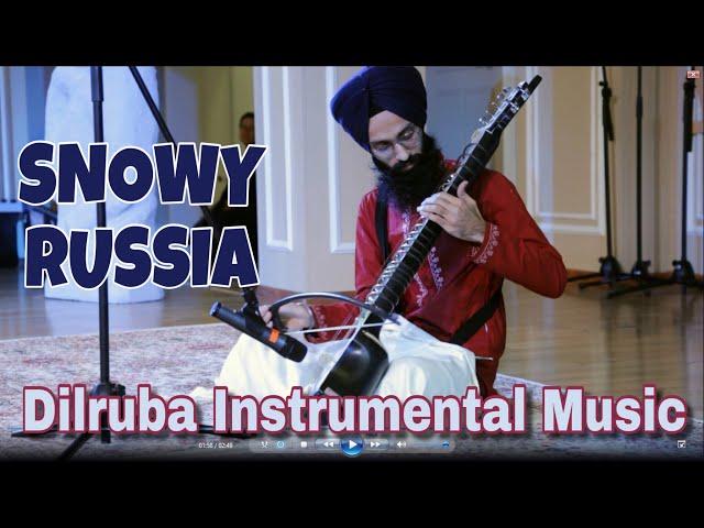 #2 Dilruba Meditation Relaxing Music | GS Dilruba