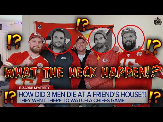 Unanswered Questions Surrounding 3 Chiefs Fans Found Dead in Kansas City | FOUL PLAY!?!?