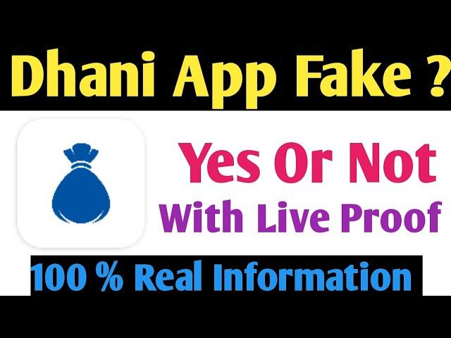 Dhani App Fake Or Real | 1000 % Real Information | With Live Proof | Dhani App Exposed