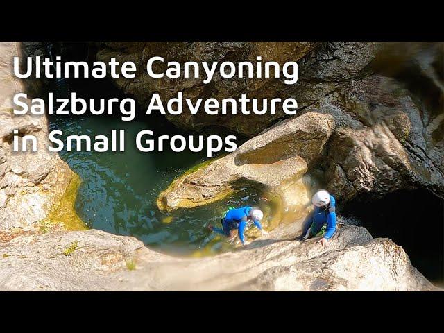 Ultimate Canyoning Salzburg Adventure in Small Groups