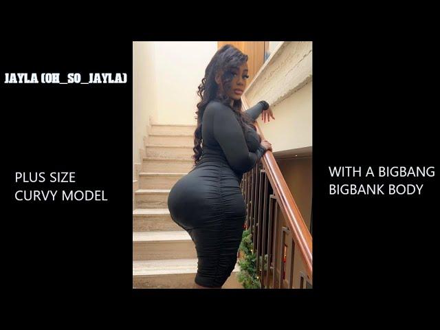 Jayla (oh_so_jayla) - Enticing Plus size Curvy Model Bio