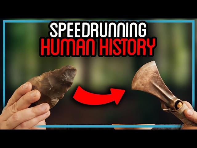 Stone Age to Bronze Age: Speedrunning Human Technology (4 Hour Marathon Edit)