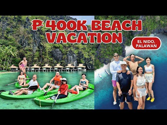 ₱400K BEACH VACATION IN EL NIDO, PALAWAN. WORTH IT BA? | TRAVEL WITH CHEF RV