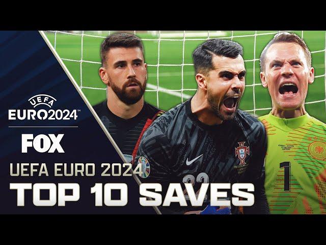 UEFA Euro 2024: Top 10 saves of the tournament | FOX Soccer