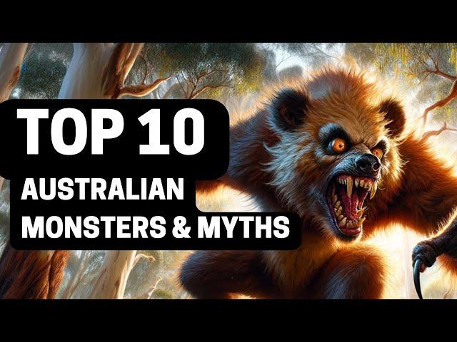 Top 10 Australian Monsters & Myths