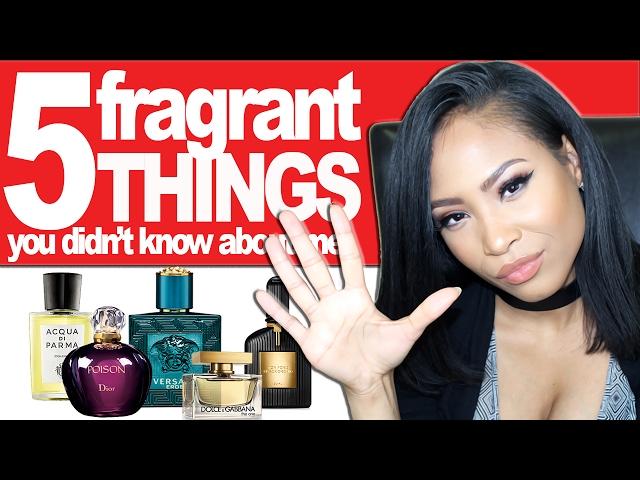 5 FRAGRANT THINGS YOU DIDN'T KNOW ABOUT ME TAG! | Vava Couture