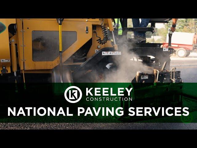 Keeley Construction | National Paving Services