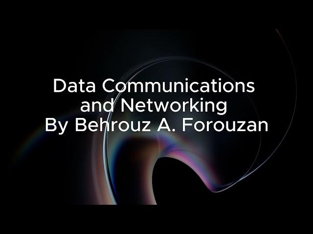 Data Communications and Networking By Behrouz A. Forouzan - The GPT Podcast