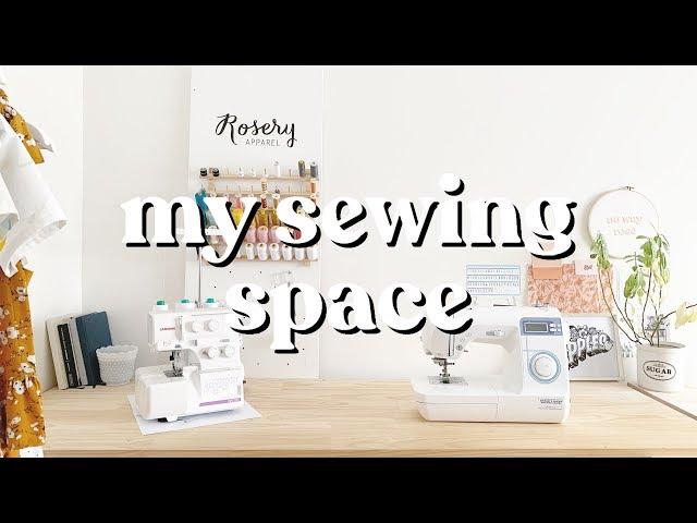 My Sewing Space Tour | Rosery Apparel