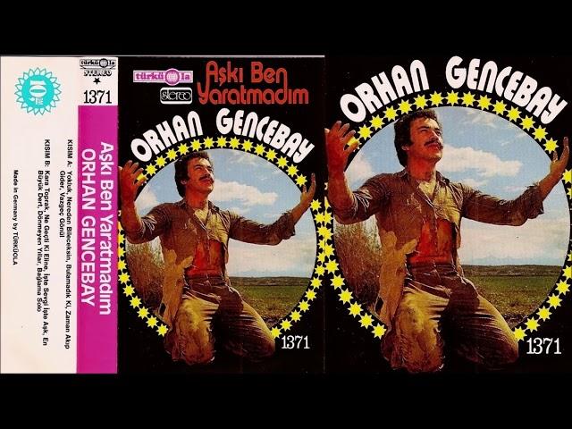 Orhan Gencebay - Yokluk (Türküola 1371) (1980)