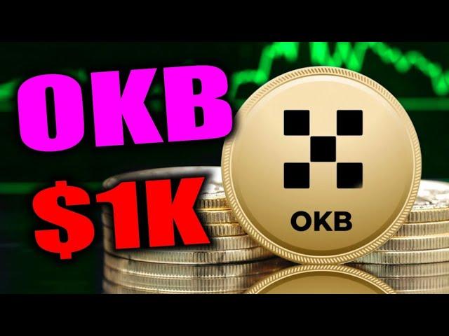 OKB $1,000 Coming! OKB CRYPTO PRICE PREDICTION 2024!