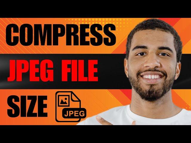 How to Compress JPEG File Size (2024)