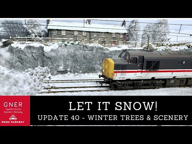 Let it Snow - Winter Trees and Scenery - 00 Gauge Railway - Update 40