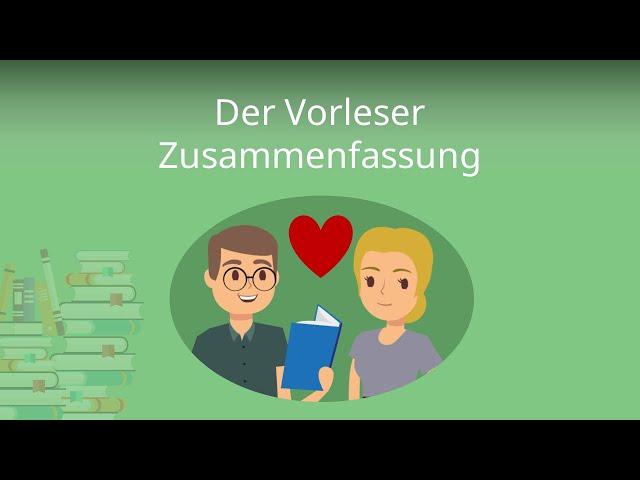 Der Vorleser Zusammenfassung (Schlink)