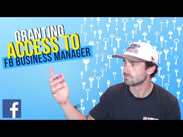 How To Grant Access To Your Facebook Business Manager [2023]