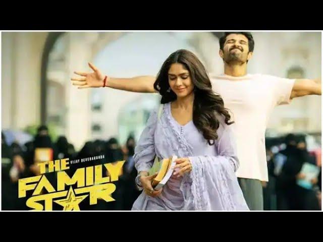 The FAMILY STAR Full Movie In Hindi | Vijay Devarakonda & Mrunal Thakur New Released Movie 2024