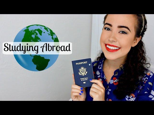 STUDYING ABROAD: WHERE I'M GOING & WHAT I'M DOING