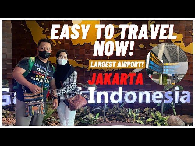 TRAVEL TO JAKARTA, INDONESIA  (my first time) | Travel Requirements 2022