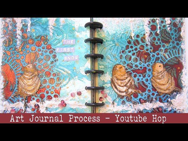 Art Journal Process | Mixed Media Techniques | Youtube Hop