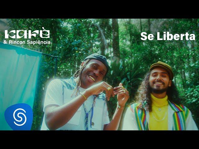 Kafé & Rincon Sapiência - Se Liberta (Clipe Oficial)