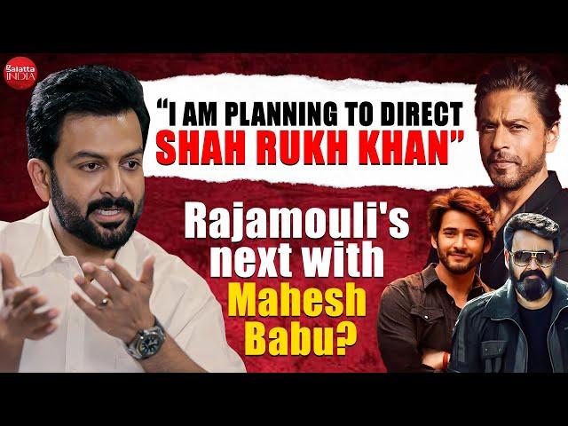 Prithviraj Sukumaran on L2 Empuraan, Mohanlal, directing SRK, SS Rajamouli's next with Mahesh Babu