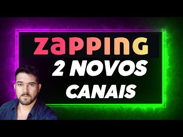 Zapping Brasil adiciona novos canais na grade | veja quais são !